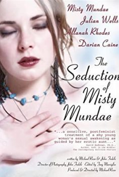 The Seduction of Misty Mundae